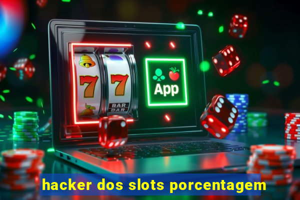 hacker dos slots porcentagem